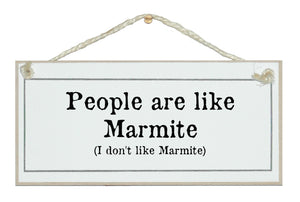 People are like Marmite