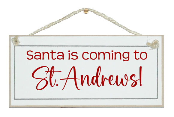 Personalised Santa's coming to...