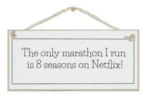 The only marathon I run...